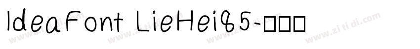 IdeaFont LieHei85字体转换